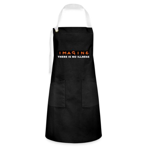 Imagine there is no illness - Artisan Apron