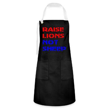 Raise Lions Not Sheep ©WhiteTigerLLC.Com - Artisan Apron - black/white - Front