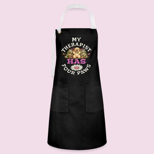 My Therapist Has Four Paws - Artisan Apron