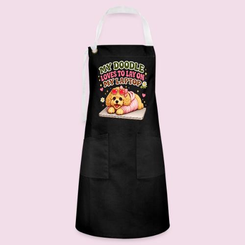 My Laptop Belongs to My Doodle - Artisan Apron