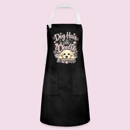 Dog Hair Is Just a Doodle Accessory - Artisan Apron