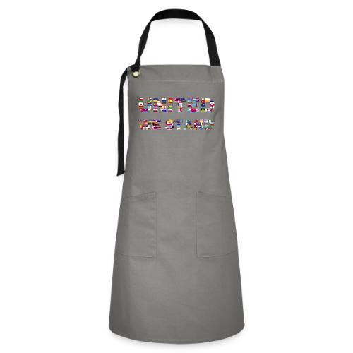 UNITED WE STAND - Artisan Apron
