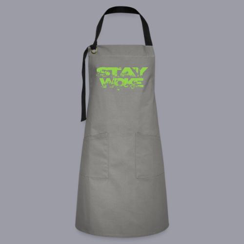 STAY WOKE - Artisan Apron