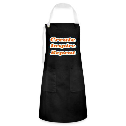 Create, Inspire, Repeat — Artist Life Script - Artisan Apron