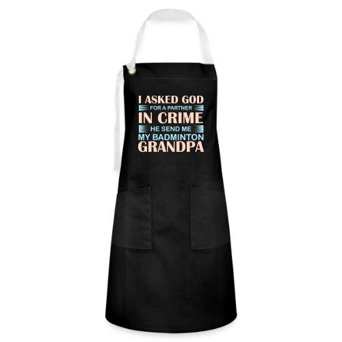 Send Me My Badminton Grandpa - Artisan Apron