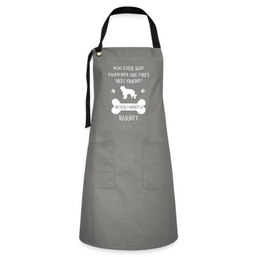 My Best Friend Is Barbet Cool Gift - Artisan Apron