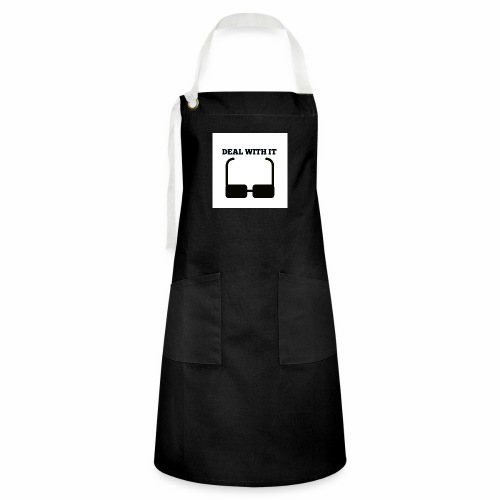 Deal with it - Artisan Apron