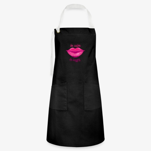 Be Calm - Be Happy - Keep Calm and be Happy - Kiss - Artisan Apron