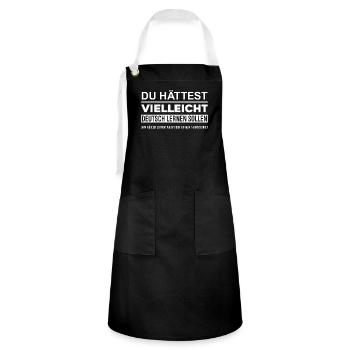 Funny German Quotes For German Speakers Deutsch - Artisan Apron - black/white - Front