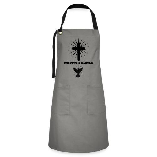 Wisdom Is Heaven - Artisan Apron