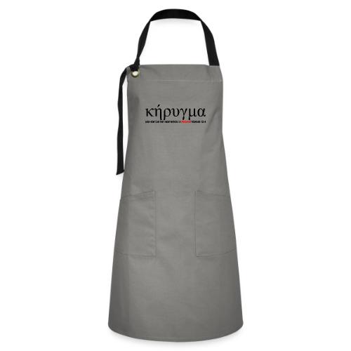 Kerygma to proclaim preach - Artisan Apron