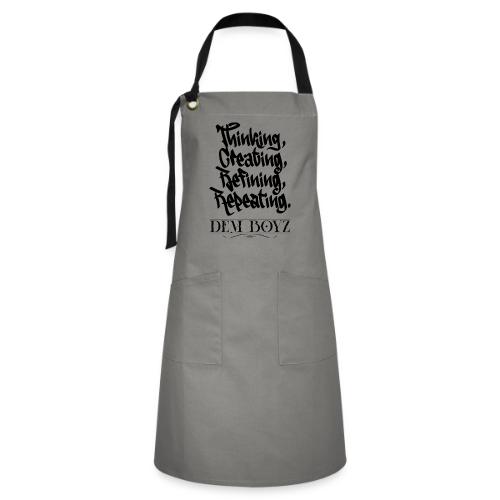 Thinking, Creating, Refining, Repeating - Artisan Apron