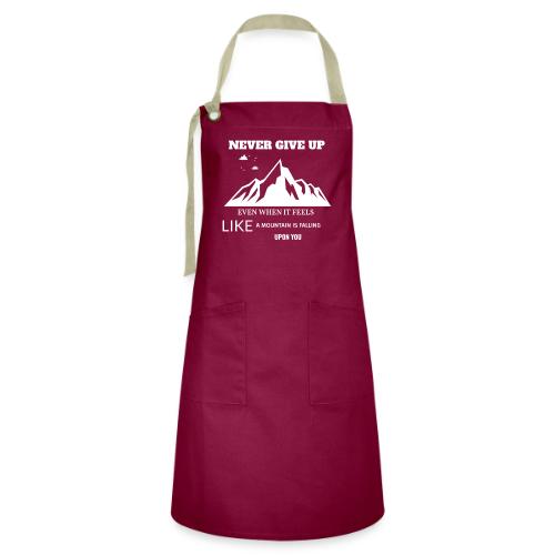 Never Give Up - Artisan Apron