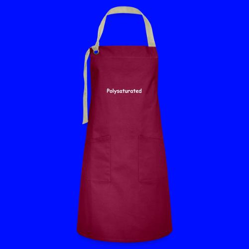 Polysaturated - Artisan Apron