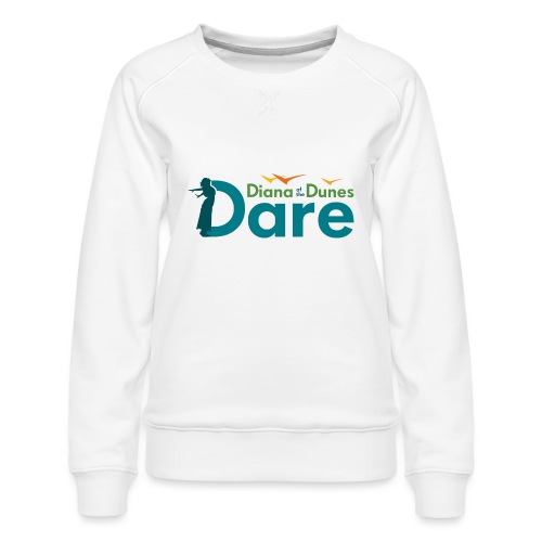 Diana Dunes Dare - Women's Premium Slim Fit Sweatshirt