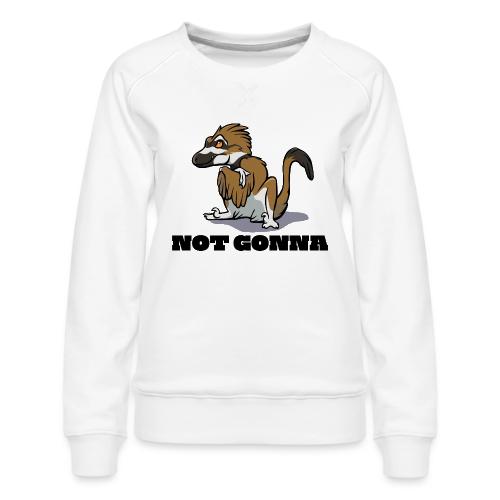 Raptor Not Gonna Killdeer Version - Women's Premium Slim Fit Sweatshirt