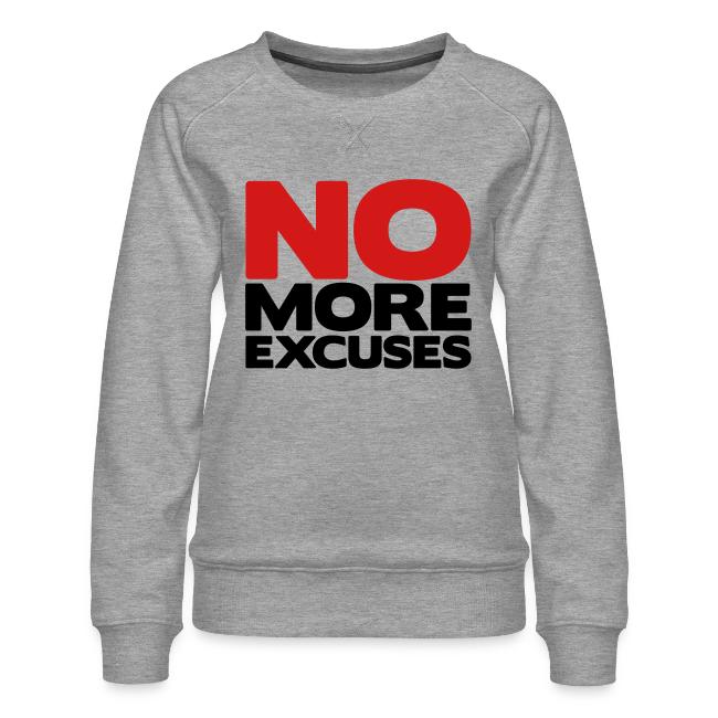 No More Excuses