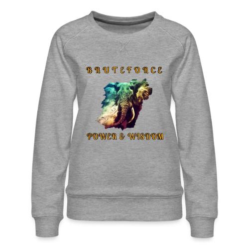 POWER WISDOM - Women's Premium Slim Fit Sweatshirt