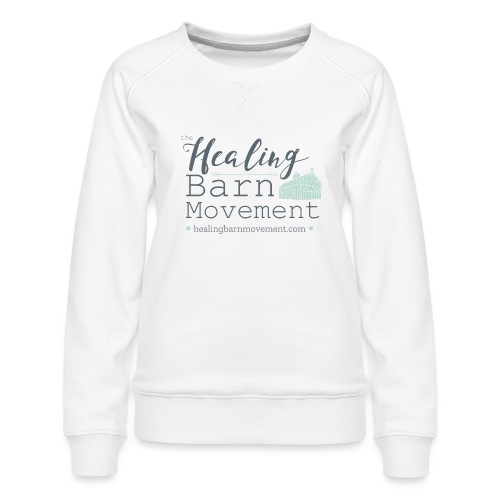Healing Barn Movement - Women's Premium Slim Fit Sweatshirt