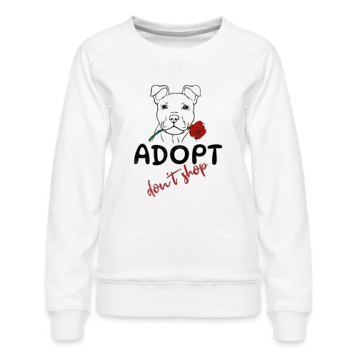 Retro Adopt Dont Shop Cute Puppy Rose Tee - Women's Premium Slim Fit Sweatshirt