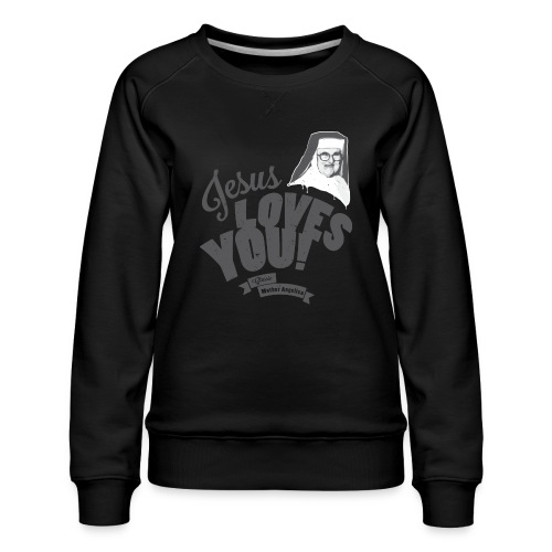 Classic Mother Angelica Dark - Women's Premium Slim Fit Sweatshirt