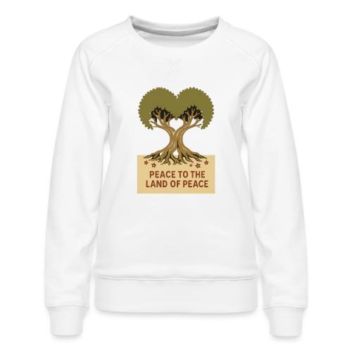 Peace To The Land Of Peace Tree Heart - Women's Premium Slim Fit Sweatshirt
