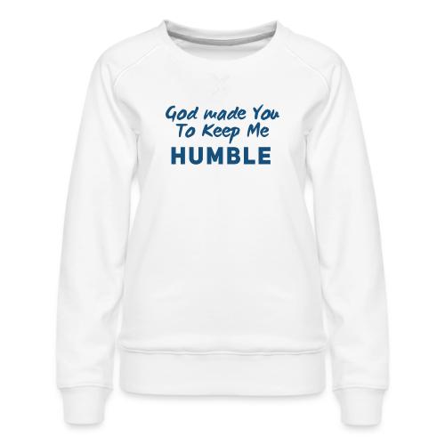 Christian Humility (blue) - Women's Premium Slim Fit Sweatshirt