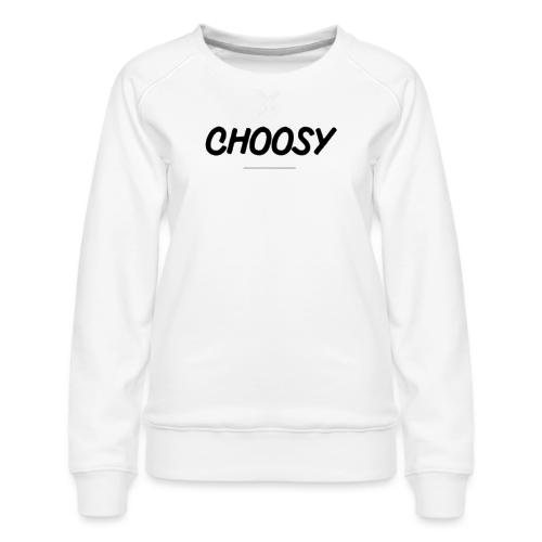 Choosy Album Art - Women's Premium Slim Fit Sweatshirt