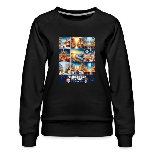 I Spy with My International Eye - Women's Premium Slim Fit Sweatshirt
