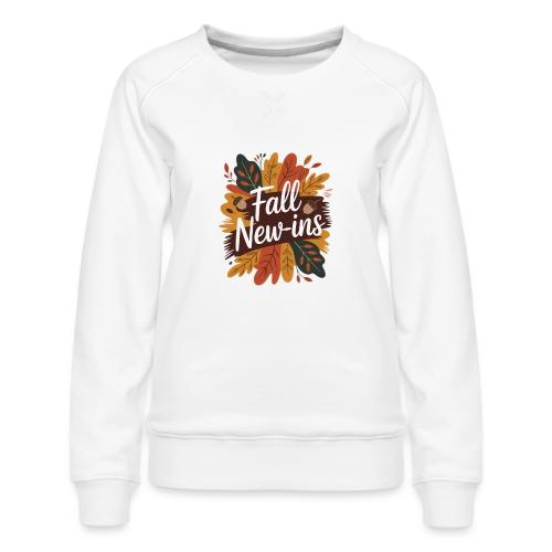Fall New-Ins Autumn Leaves Acorn Seasonal Outfit - Women's Premium Slim Fit Sweatshirt