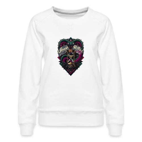 Love Bites (Literally) T-Shirt - Women's Premium Slim Fit Sweatshirt