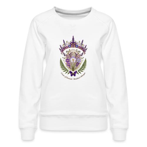 Spring Meadow Crown Tee, Cottagecore Renewal Gift - Women's Premium Slim Fit Sweatshirt