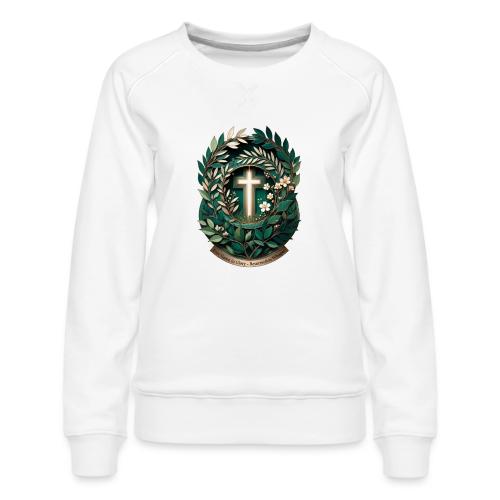 Easter Ever Green in Glory Laurel T Shirt, Gift - Women's Premium Slim Fit Sweatshirt
