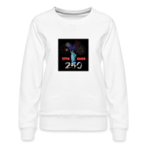 1776 - 2026 - 250 Years USA | Fireworks - Women's Premium Slim Fit Sweatshirt