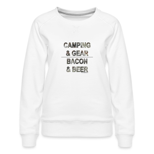 CAMPINGGEARBACONBEERcamoo - Women's Premium Slim Fit Sweatshirt