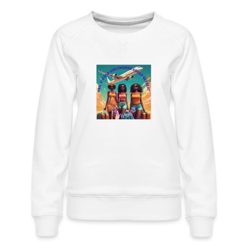 Mrs. S' Good Girlfriends Group Retreat - Women's Premium Slim Fit Sweatshirt
