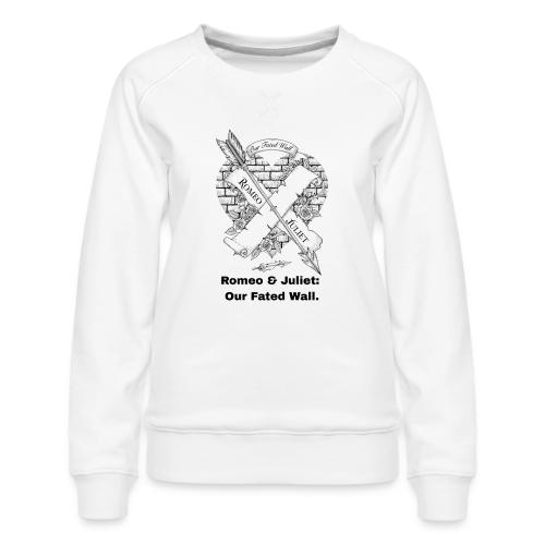 Romeo and Juliet T-Shirt - Women's Premium Slim Fit Sweatshirt
