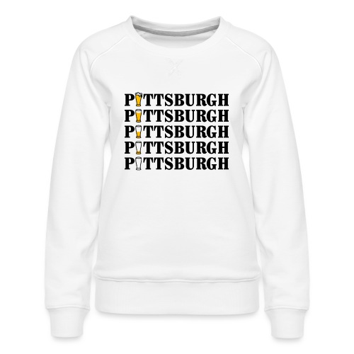 Beer in Pittsburgh - Women's Premium Slim Fit Sweatshirt