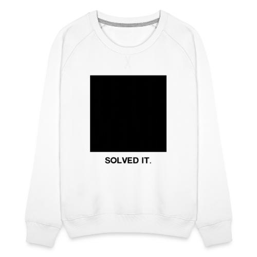 SOLVED IT (OG) - Women's Premium Slim Fit Sweatshirt