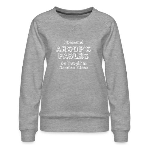 Aesop's Fables - Women's Premium Slim Fit Sweatshirt