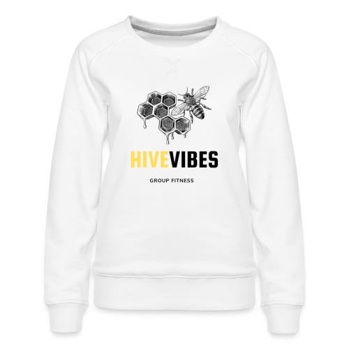 Hive Vibes Group Fitness Swag 2 - Women's Premium Slim Fit Sweatshirt