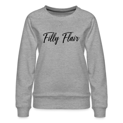 fillyflair blk - Women's Premium Slim Fit Sweatshirt
