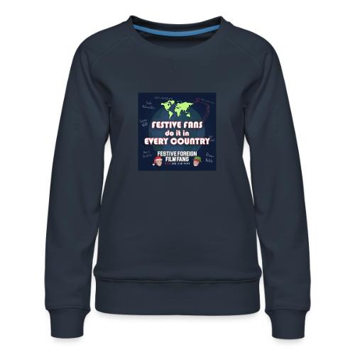 We Do It (Celebrate) In Every Country - Women's Premium Slim Fit Sweatshirt