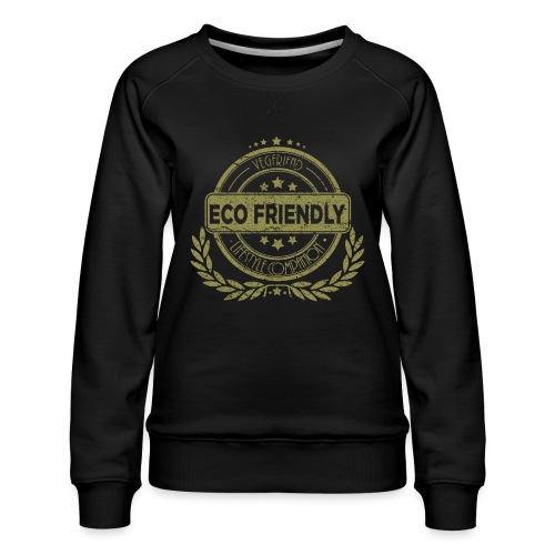 Ecofriendly Lifestyle - Women's Premium Slim Fit Sweatshirt