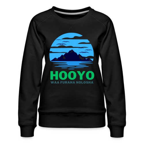 dresssomali- Hooyo - Women's Premium Slim Fit Sweatshirt