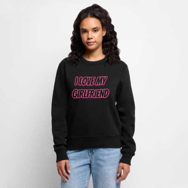 I Love My Girlfriend T-Shirt - Customizable