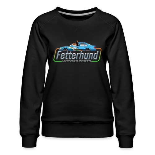 Fetterhund Motorsports - Women's Premium Slim Fit Sweatshirt