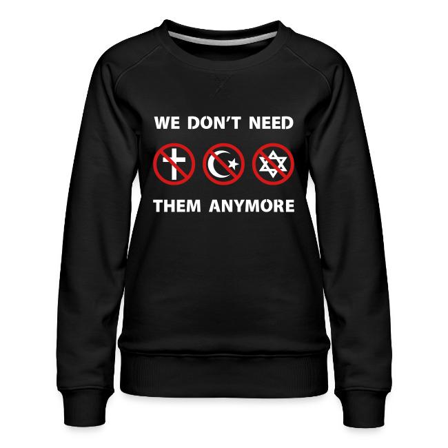 We Don't Need Religion Anymore