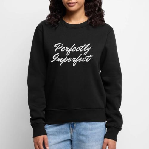 Perfectly Imperfect Merch - Women's Premium Slim Fit Sweatshirt