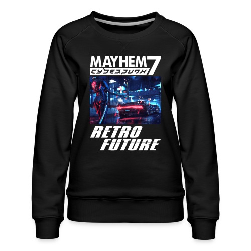 M7 Cyberpunk - Women's Premium Slim Fit Sweatshirt